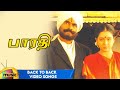 Bharathi Tamil Movie Songs | Back to Back Video Songs | Sayaji Shinde | Devayani | Ilayaraja | MMT
