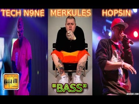 Merkules - "Bass" (feat. Hopsin & Tech N9ne)