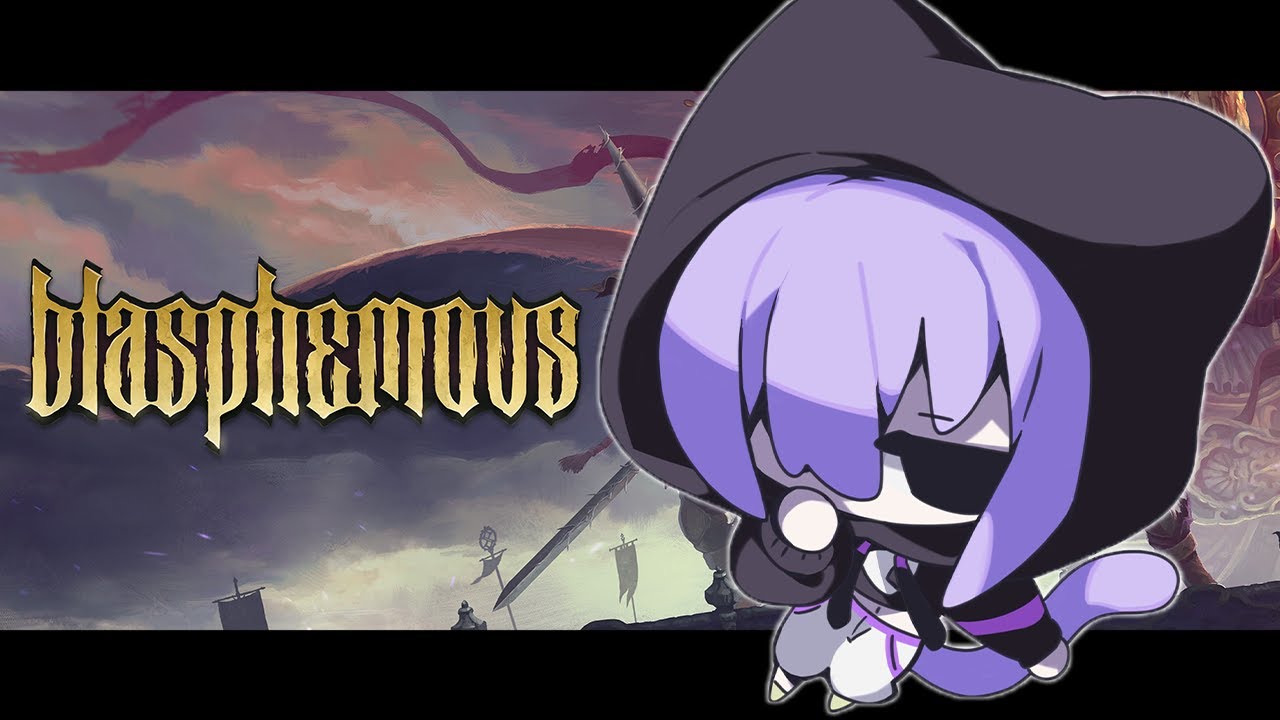 【 Blasphemous 】激ムズなメトロイドヴァニアに挑戦🔥😸 #02【 猫又おかゆ/ホロライブ 】