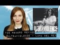 Ultraviolence - Lana Del Rey (The Record Review ...