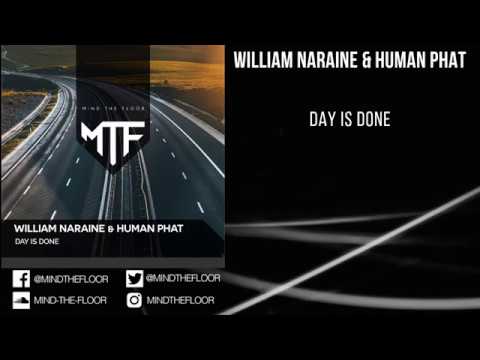 William Naraine & Human Phat - Day Is Done  (Vincenzo Callea & Human Phat Remix)