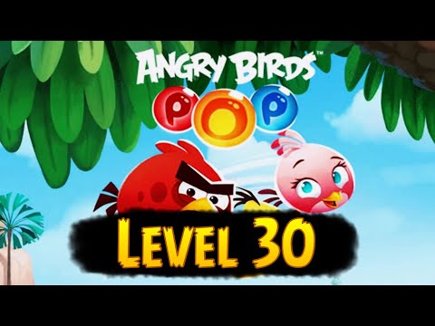 Angry Birds POP Bubble Shooter - Level 30