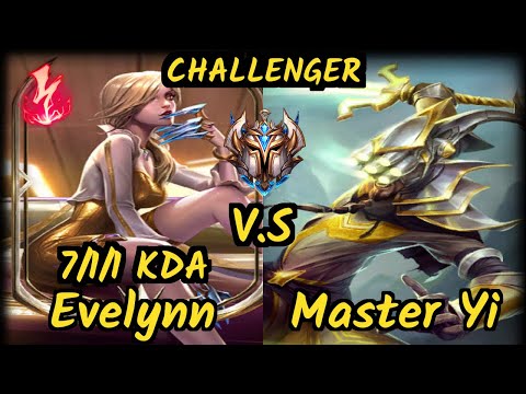 EVELYNN vs MASTER YI - 7/1/1 KDA JUNGLE CHALLENGER GAMEPLAY - EUN