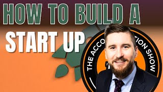 Building a Startup from Scratch step by step guide - Alex Shapiro
