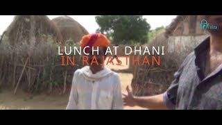Lunch at Dhani - Rajasthan