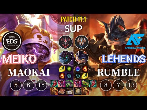 EDG Meiko Maokai vs AF Lehends Rumble Sup - KR Patch 11.1