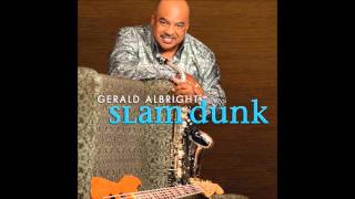 "The Gospel Interlude" - Gerald Albright (Slam Dunk)