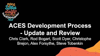ACES Development Process - Update and Review