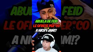 Abuela de Feid le ofrece per!co a Nicky Jam? 🤯😂
