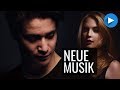 Neue Musik | Februar 2019 - PART 3 Neue Musik | Februar 2019 - PART 3