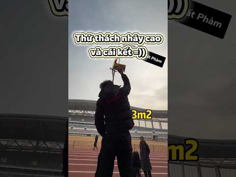 Thử thách nhảy cao để ôm nhục 🤣 #trending