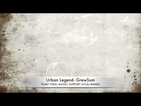 Urban Legend -GrewSum