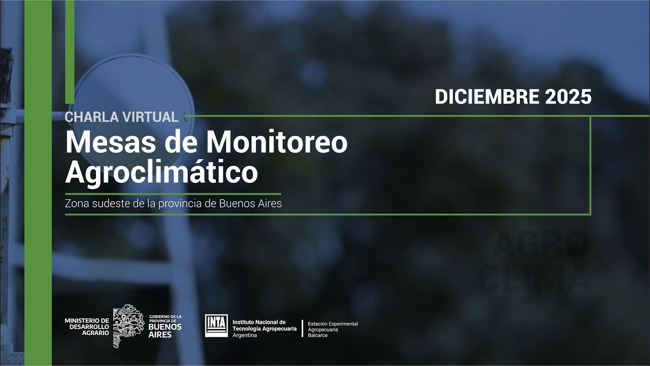 Mesas de Monitoreo Agroclimática | Diciembre 2025