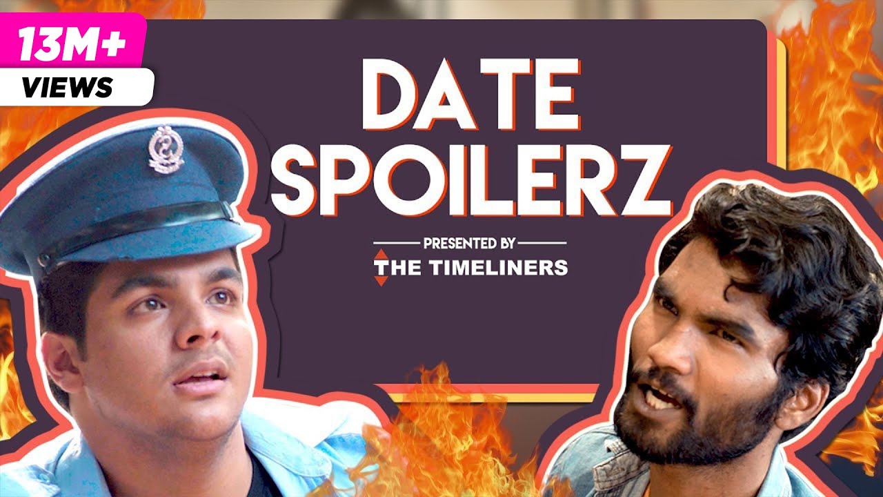 Date Spoilerz ft. Ashish Chanchlani | The Timeliners