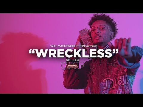 DMulah - Wreckless (Music Video) Shot By @Will_Mass