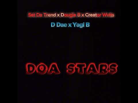 Set Da Trend x Dougie B x Creator Wvtts x D Dae x Yagi B