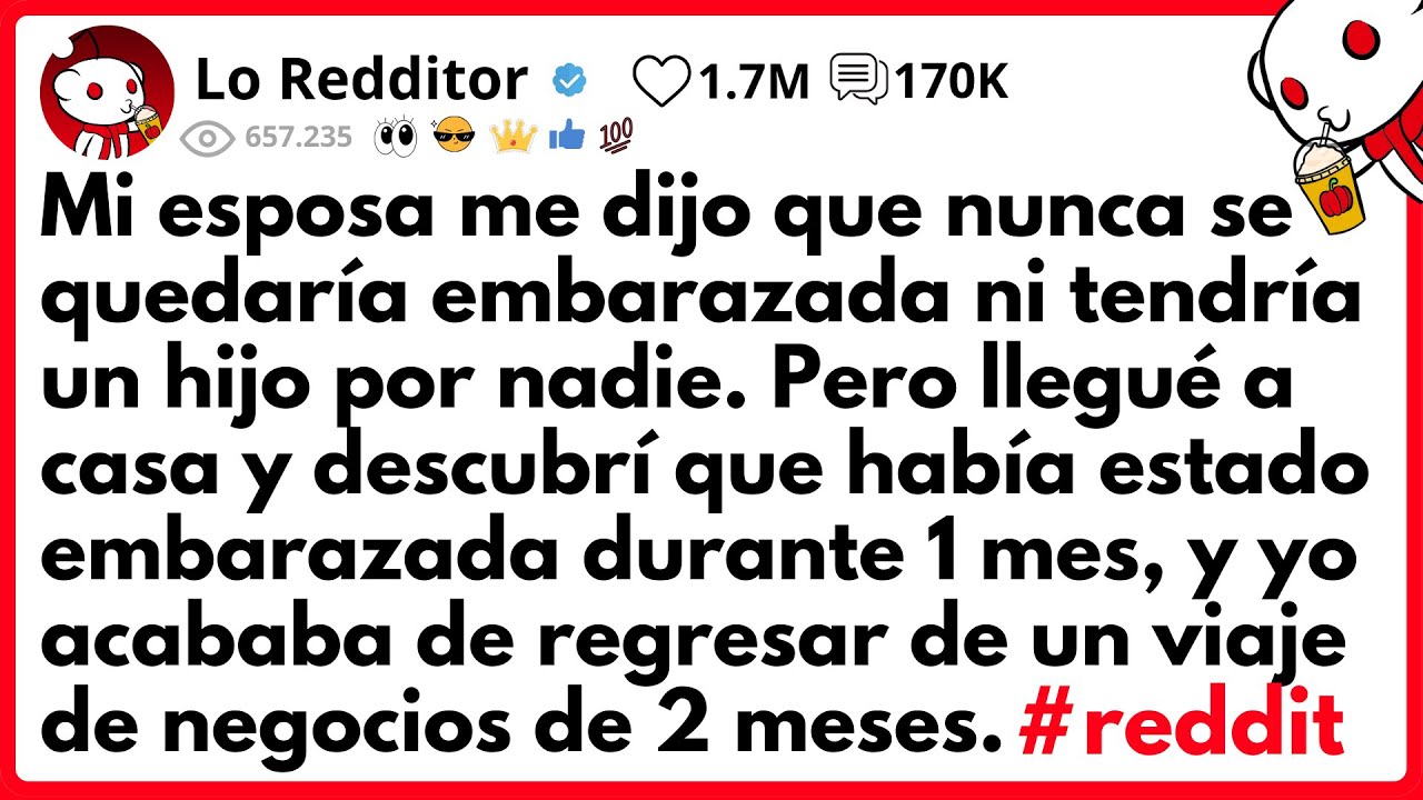 MI ESPOSA me dijo que NUNCA se quedaría EMBARAZADA ni tendría un HIJO por NADIE