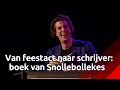 Van feestact naar schrijver: boek v an Snollebollekes