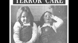 Terror Cake - I Know