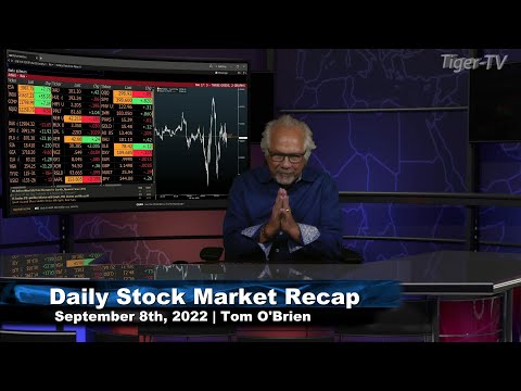 September 8th, Daily Market Recap - 2022