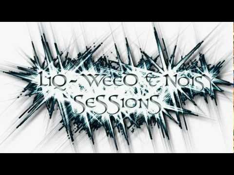 LiQ-WeeD & NoisY (DubsteP SessionS) Vol.2 (LiQ-WeeD)[HD][01.04.2012]