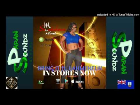 Maxcine Ft. Ijahmenelik  - Bring It