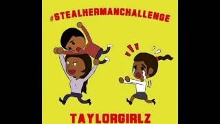 TaylorGirls-Steal Her Man