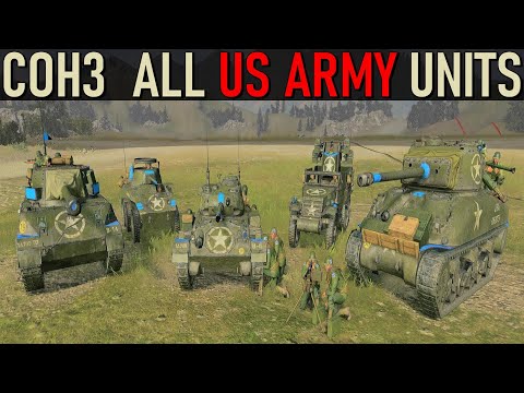 Company Of Heroes 3 - All US ARMY Units Showcase