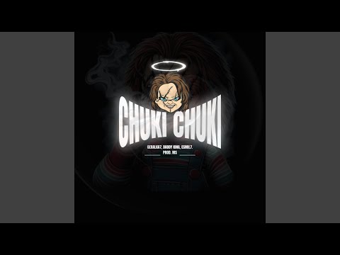 Chuki Chuki (feat. Leko7 & Esmil7)
