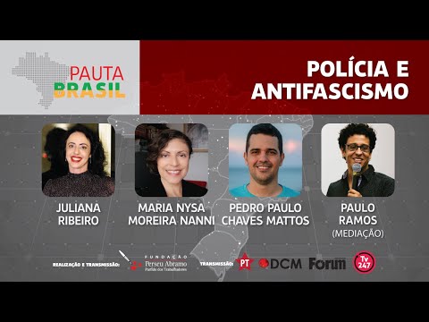 aovivo | Polícia e antifascimo | Pauta Brasil