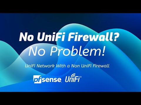UniFi Network With a Non UniFi Firewall (pfSense With Layer 3 Adoption)