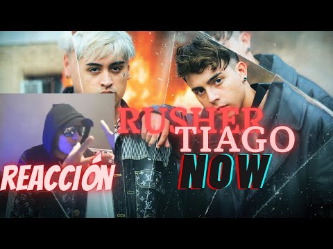 Rusherking, Tiago PZK - NOW/REACCIÓN | VeFran