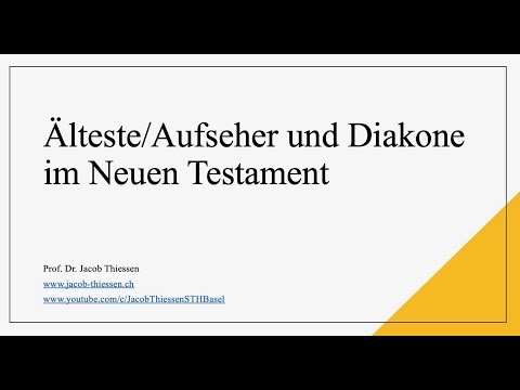 Älteste und Diakone im Neuen Testament