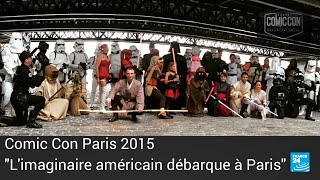 Comic Con Paris : "On veut voir plus grand pour la 2e édition en 2016"