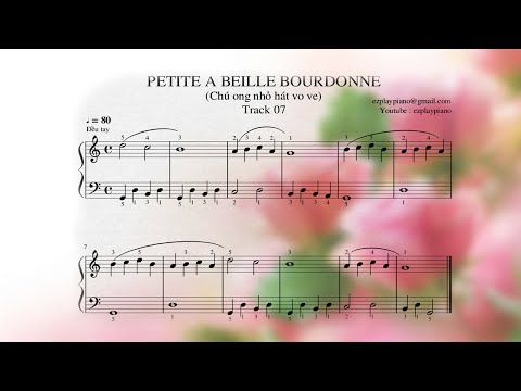 07.Track 07 : PETITE ABEILLE BOURDONNE - Methode Rose (Piano for Beginners)