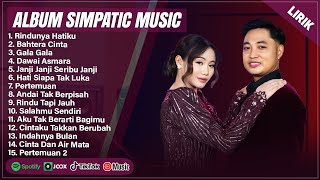 Download lagu RINDUNYA HATIKU - FIRA CANTIKA & IRWAN KRISDIYANTO - SIMPATIK MUSIC FULL ALBUM TERBARU 2025 (LIRIK) mp3 Download lagu RINDUNYA HATIKU - FIRA CANTIKA & IRWAN KRISDIYANTO - SIMPATIK MUSIC FULL ALBUM TERBARU 2025 (LIRIK) mp3