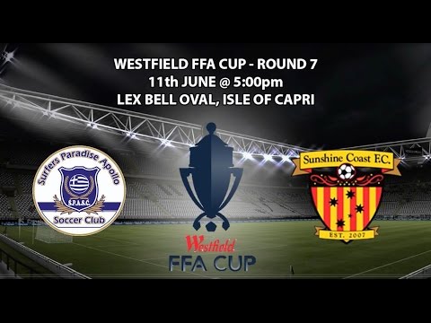 Westfield FFA Cup Round 7 Surfers Paradise SC vs Sunshine Coast Fire FC (2-0)