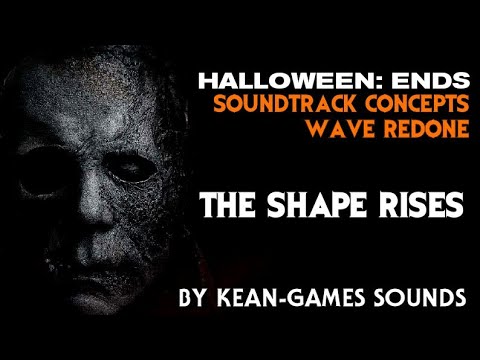 The Shape Rises | HalloweeN: Ends Soundtrack Concepts Redone