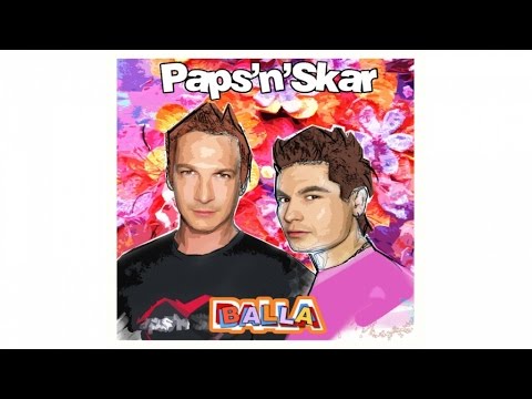 Paps'n'Skar - Balla