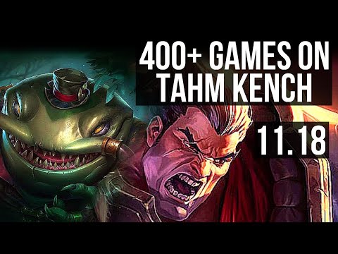 TAHM KENCH vs DARIUS (TOP) | 3/1/12, 400+ games | EUW Master | v11.18