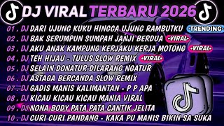 Download lagu DJ TIKTOK TERBARU 2026🎵DJ DARI UJUNG KUKU HINGGA UJUNG RAMBUTKU - MUTIARA🎵DJ BAK SERUMPUN || FULL mp3