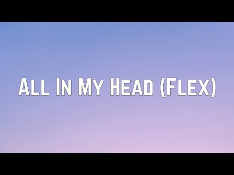 Fifth Harmony - All In My Head (Flex) ft. Fetty Wap (Lyrics)