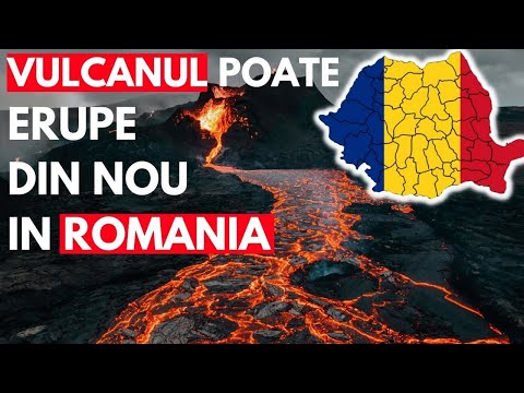 Vulcanul din România care stă să Erupă