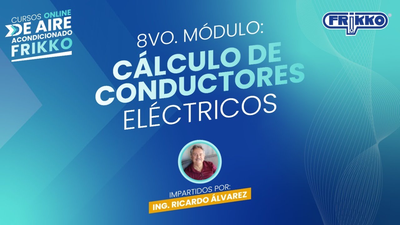Cálculo de conductores eléctricos