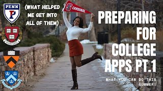 How to Prepare for College Applications! PART 1