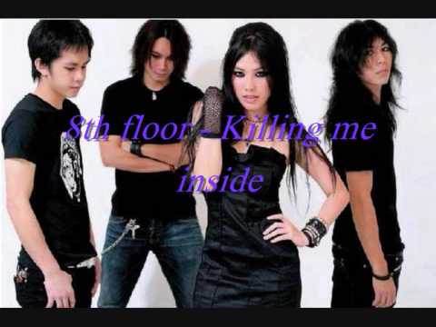 8th floor - Killing me inside