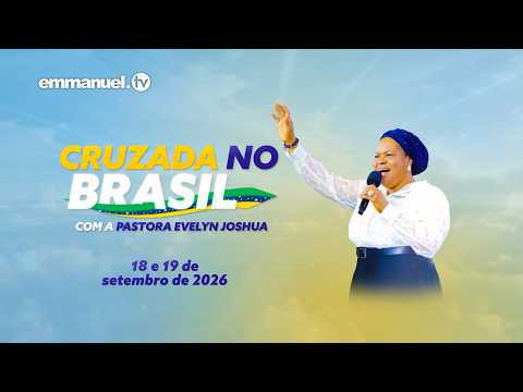 Cruzada no Brasil com a Pra. Evelyn Joshua