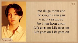 Download lagu Agust D Life Goes On Easy Lyrics mp3