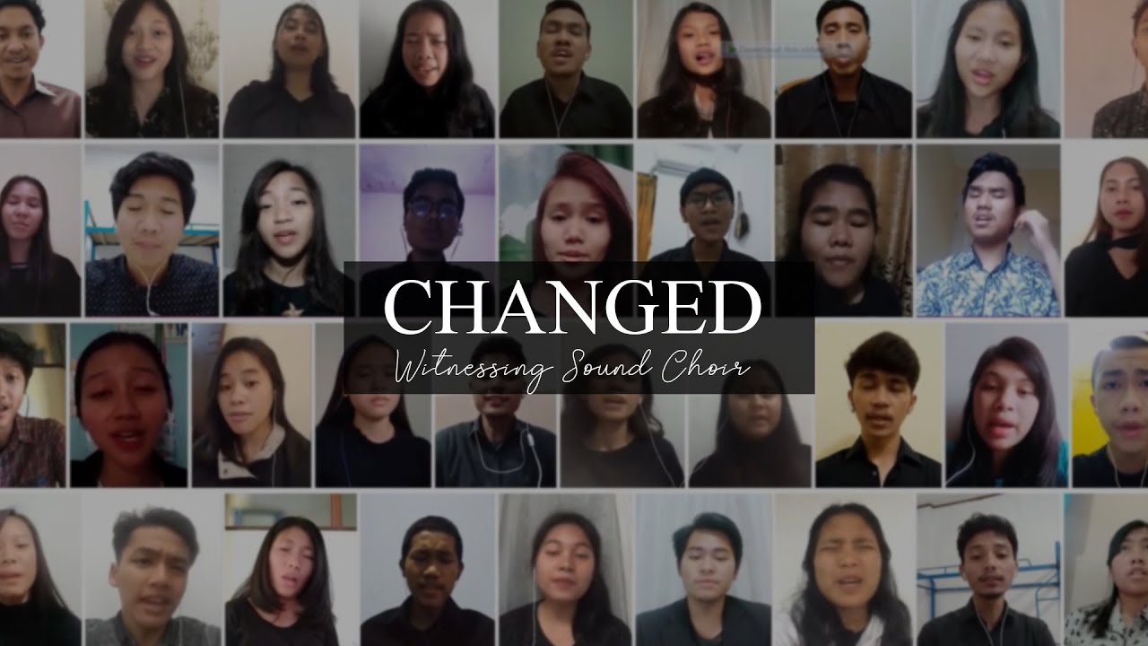 Changed (by Linda L. Johnson / Tom Fettke) | Witnessing Sound Virtual Choir
