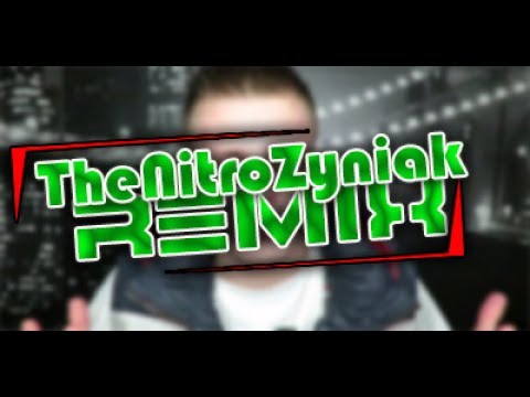 Remix THENITROZYNIAK | #1